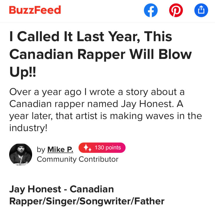 Over a year ago I wrote a story about a Canadian rapper named Jay Honest. A year later, that artist is makign waves in the industry!
