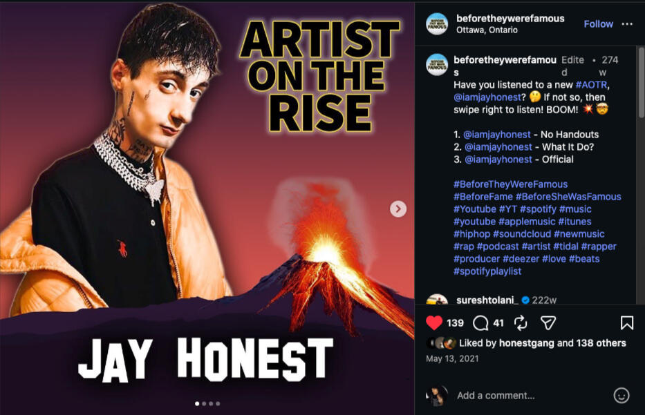 Jay Honest posted on BeforeTheyWereFamous, a major staple in the canadian music industry, hosted in Toronto. May 13, 2021 May 13, 2021, Jay Honest Featured in BeforeTheyWereFamous