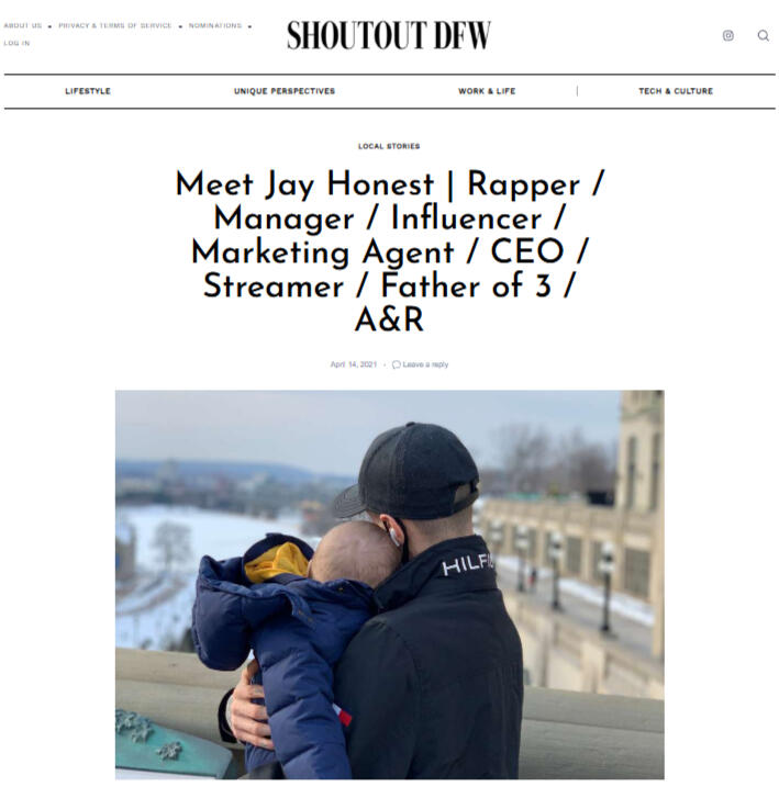 Shoutout DFW - Meet Jay Honest | Rapper / Manager / Influencer / Marketing Agent / CEO / Streamer / Father of 3 / A&R